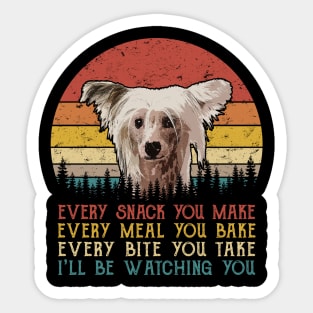 Retro Chinese Crested Every Snack You Make Every Meal You Bake Sticker